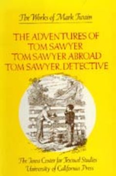 portada the adventures of tom sawyer, tom sawyer abroad, and tom sawyer, detective (en Inglés)