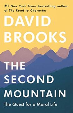 portada The Second Mountain: The joy of Giving Yourself Away (en Inglés)