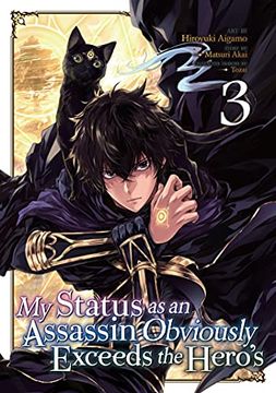 portada My Status as Assassin Exceeds Hero 03 (my Status as an Assassin Obviously Exceeds the Hero’S (Manga)) (en Inglés)