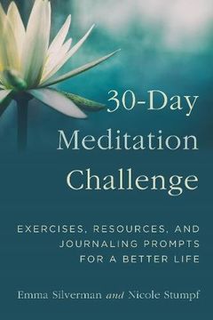 portada 30-Day Meditation Challenge: Exercises, Resources, and Journaling Prompts for a Better Life
