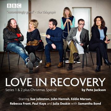 portada Love in Recovery: Series 1 & 2: The BBC Radio 4 comedy drama