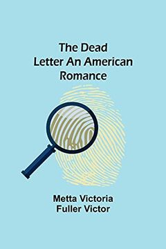portada The Dead Letter an American Romance (en Inglés)