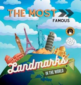 portada The Most Famous Landmarks in the World: History and curiosities explained for children and adults