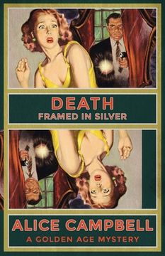 portada Death Framed in Silver: A Golden Age Mystery (en Inglés)