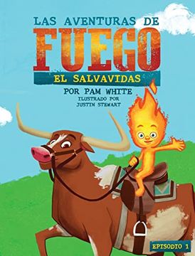 portada Las Aventuras de Fuego: El Salvavidas (in Spanish)