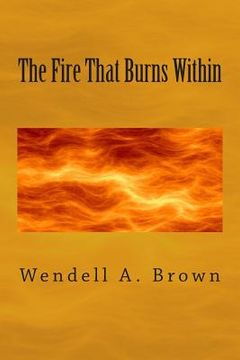 portada The Fire That Burns Within (en Inglés)