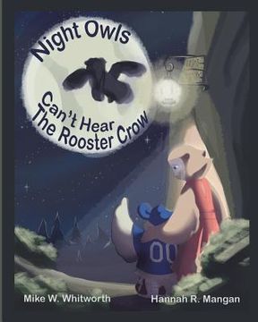 portada Night Owls Can't Hear the Rooster Crow (en Inglés)