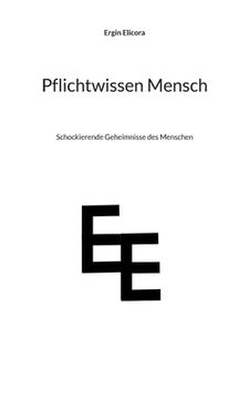 portada Pflichtwissen Mensch: Schockierende Geheimnisse des Menschen (in German)