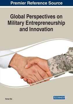 portada Global Perspectives on Military Entrepreneurship and Innovation (en Inglés)