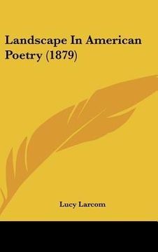 portada landscape in american poetry (1879) (en Inglés)