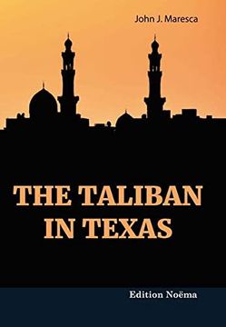 portada The Taliban in Texas (in English)