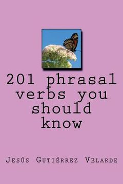 portada 201 phrasal verbs you should know (in Spanish)
