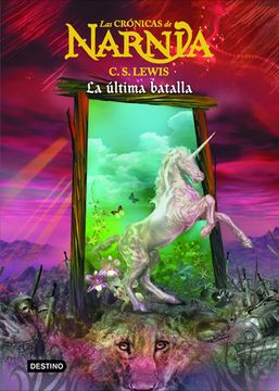 portada Crónicas de Narnia 7: La Última Batalla - Planeta #