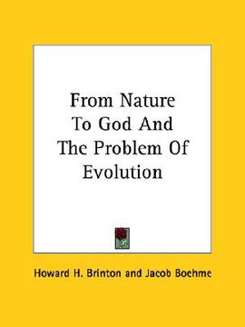 portada from nature to god and the problem of evolution (en Inglés)