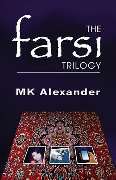 portada The Farsi Trilogy (en Inglés)