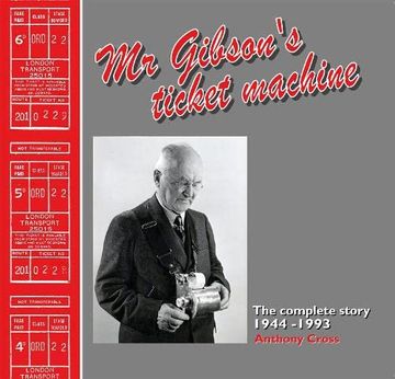 portada Mr. Gibson's Ticket Machine