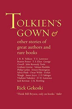 portada Tolkien's Gown and Other Stories of Famous Authors and Rare Books (en Inglés)