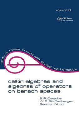 portada Calkin Algebras and Algebras of Operators on Banach Spaces (en Inglés)