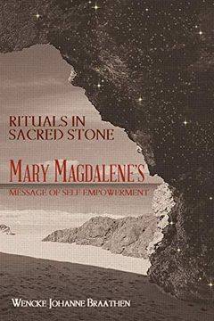 portada Rituals in Sacred Stone: Mary Magdalene'S Message of Self Empowerment. 