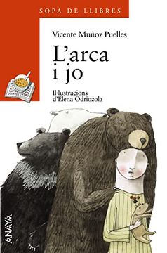 portada L ' Arca i jo (Cuentos, Mitos y Libros-Regalo - Sopa de Llibres (Edición en Valenciano)) (en Valenciano)