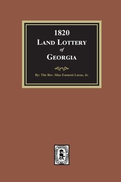 portada 1820 Land Lottery of Georgia (en Inglés)
