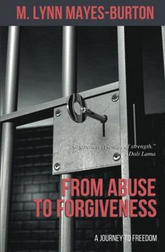 portada From Abuse to Forgiveness: A Journey To Forgiveness
