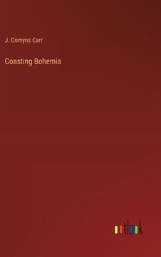 portada Coasting Bohemia (en Inglés)