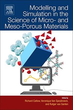 portada Modelling and Simulation in the Science of Micro- and Meso-Porous Materials