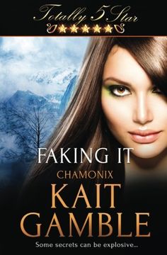 portada Faking It (Totally Five Star)