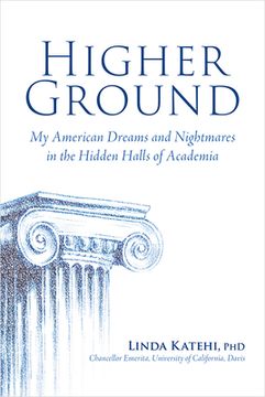 portada Higher Ground: My American Dreams and Nightmares in the Hidden Halls of Academia (en Inglés)