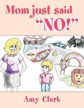 portada mom just said "no!" (en Inglés)