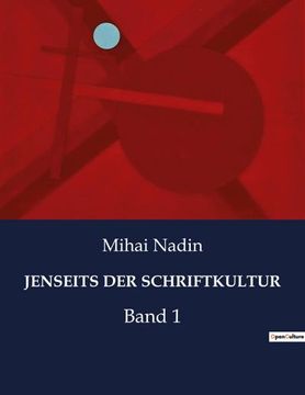 portada Jenseits Der Schriftkultur: Band 1 (in German)