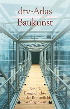 portada Dtv Atlas Baukunst bd. 2. Baugeschichte von der Romanik bis zur Gegenwart (in German)