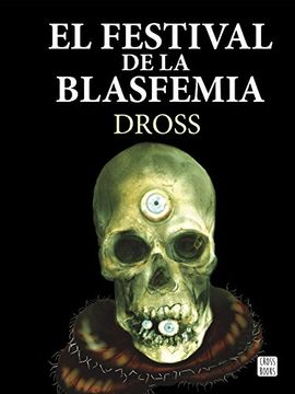 portada El Festival de la Blasfemia (in Spanish)