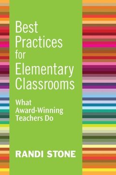 portada Best Practices for Elementary Classrooms: What Award-Winning Teachers Do