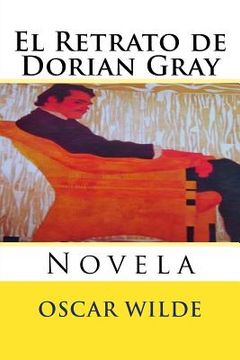 portada El Retrato de Dorian Gray: Novela