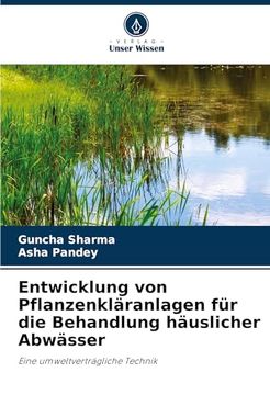 portada Entwicklung von Pflanzenkläranlagen für die Behandlung Häuslicher Abwässer (en Alemán)