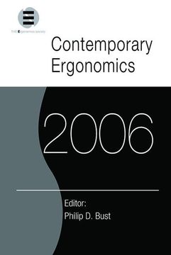 portada Contemporary Ergonomics 2006: Proceedings of the International Conference on Contemporary Ergonomics (Ce2006), 4-6 April 2006, Cambridge, UK (en Inglés)