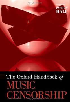 portada The Oxford Handbook of Music Censorship (Oxford Handbooks)