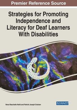 portada Strategies for Promoting Independence and Literacy for Deaf Learners With Disabilities (in English)