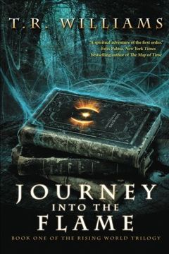 portada Journey Into the Flame: Book One of the Rising World Trilogy (in English)