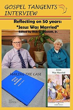 portada Reflecting on 50 Years: “Jesus was Married” (en Inglés)