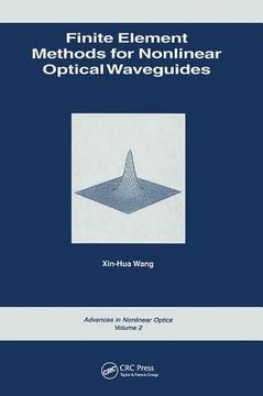 portada Finite Element Methods for Nonlinear Optical Waveguides (in English)