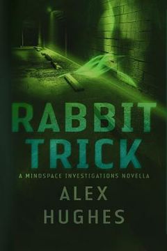 portada Rabbit Trick: A Mindspace Investigations Short Story (in English)