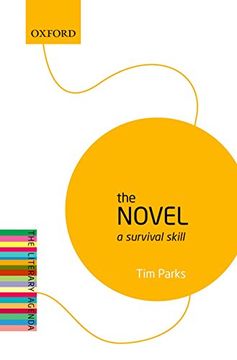 portada The Novel: A Survival Skill (The Literary Agenda)