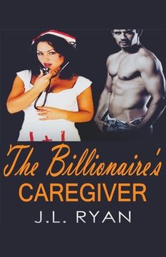 portada The Billionaire's Caregiver (en Inglés)