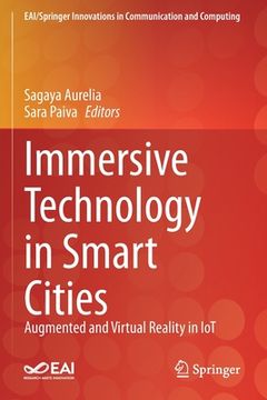 portada Immersive Technology in Smart Cities: Augmented and Virtual Reality in Iot (in English)