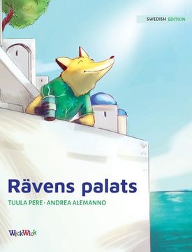 portada Rävens palats: Swedish Edition of The Fox's Palace (en Sueco)