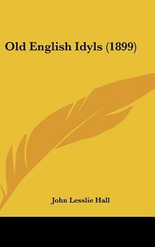 portada old english idyls (1899)