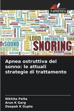portada Apnea ostruttiva del sonno: le attuali strategie di trattamento (en Italiano)